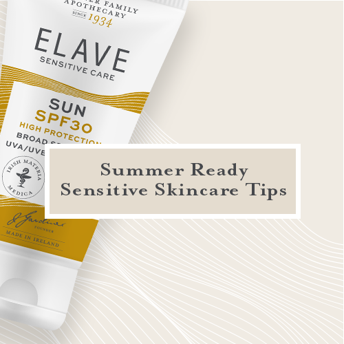 Summer Ready Sensitive Skincare Tips From Elave
