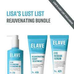 Lisa's Lust List Rejuvenating Bundle: Elave Skin Balancing Cleansing Gel, Rejuvenating Night Treatment and Eye Rescue Serum